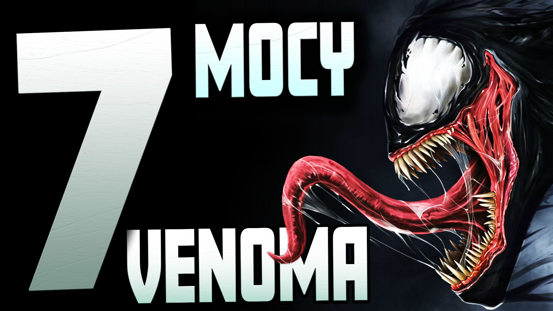 7 Mocy Venoma – Eddie Brock